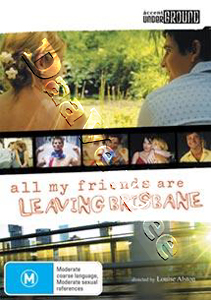 All My Friends Are Leaving Brisbane |   DVD